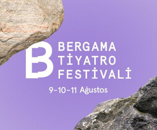 Bergama Tiyatro Festivali 5. edisyonu ile 9-11 Ağustos'ta tiyatro severlerle buluşacak