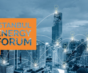 Enerji dünyası yarın İstanbul Energy Forum'da buluşuyor