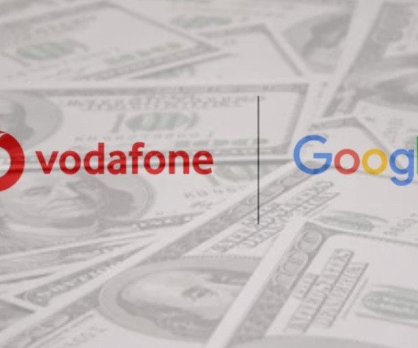 Vodafone Grubu ve Google'dan 1 milyar doları aşan yeni işbirliği