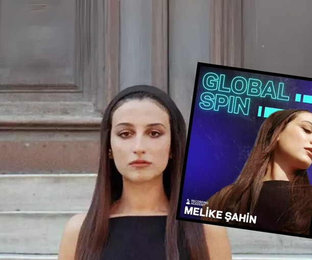 Melike Şahin, Global Spin serisinde yer alan ilk Türk sanatçı oldu