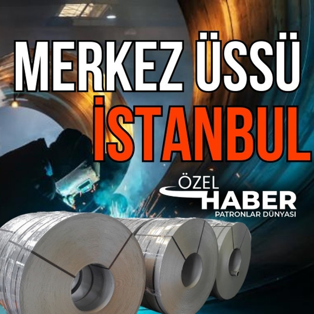İstanbul’a şirket Ukrayna’ya çelik fabrikası