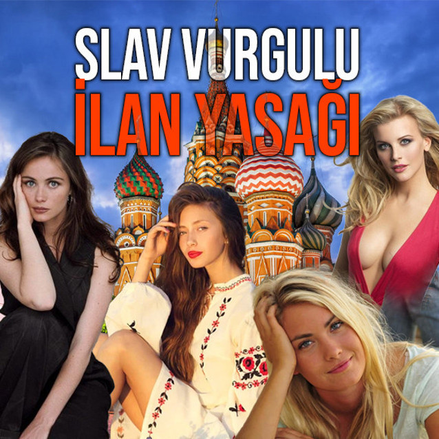 'Slav görünüm'lü model ilanlarına mahkeme dur dedi