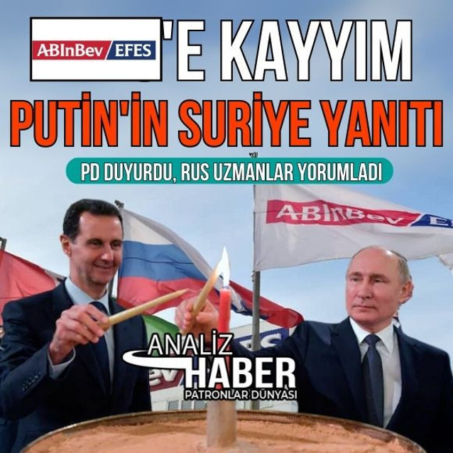 "Efes'e kayyım Putin'in Suriye yanıtı"