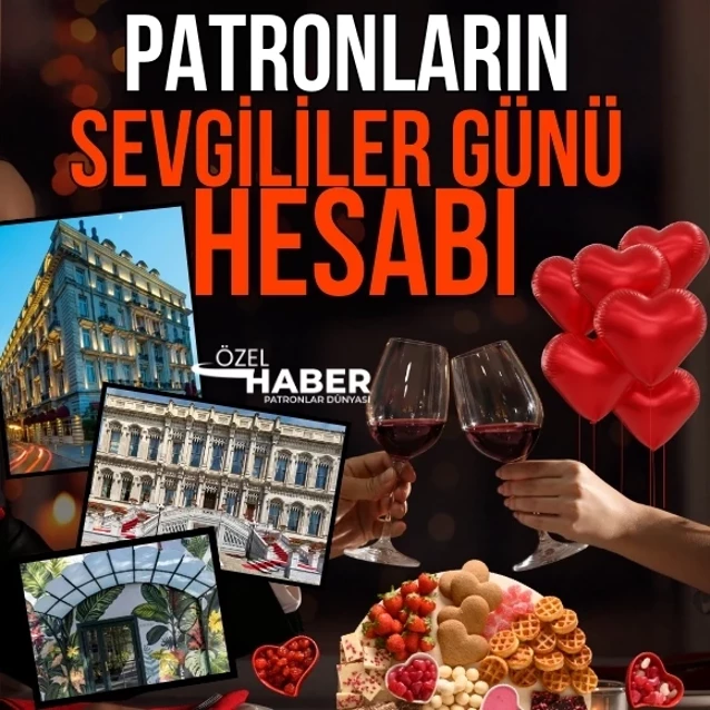 Patronların 14 Şubat’a özel menüleri