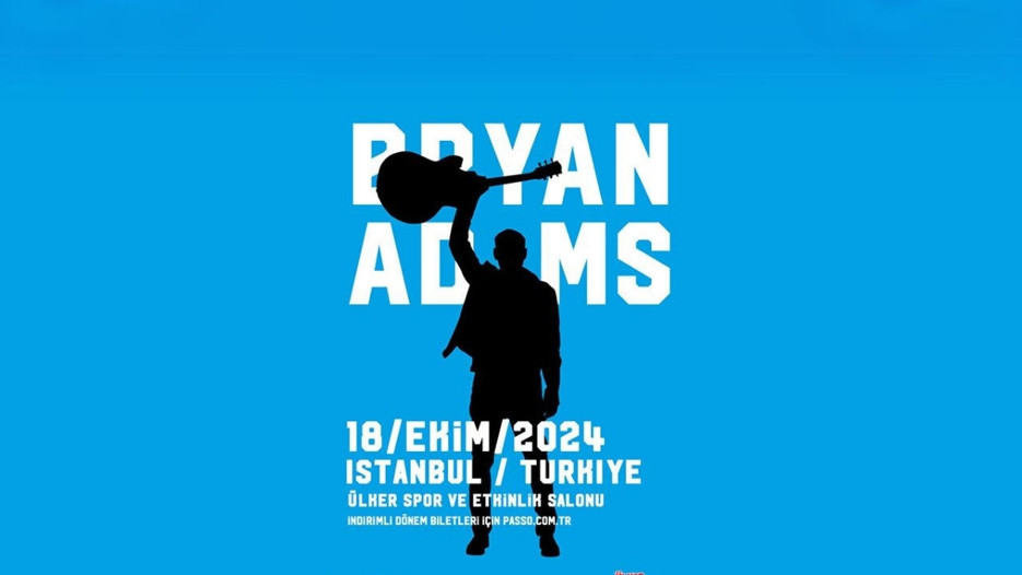 Bryan Adams İstanbul’a geliyor