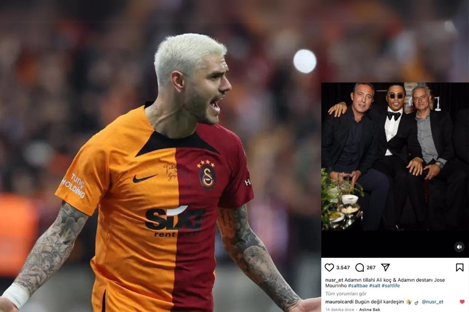 Ali Koç ve Mourinho'lu fotoğrafını paylaşan Nusret'e Icardi mesajı