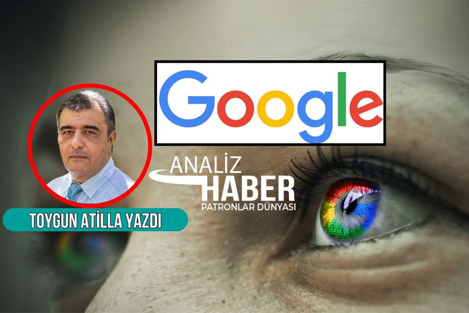 Google'dan sonra hayatımızda neler değişti, Google dijital bir diktatöre mi dönüşüyor?