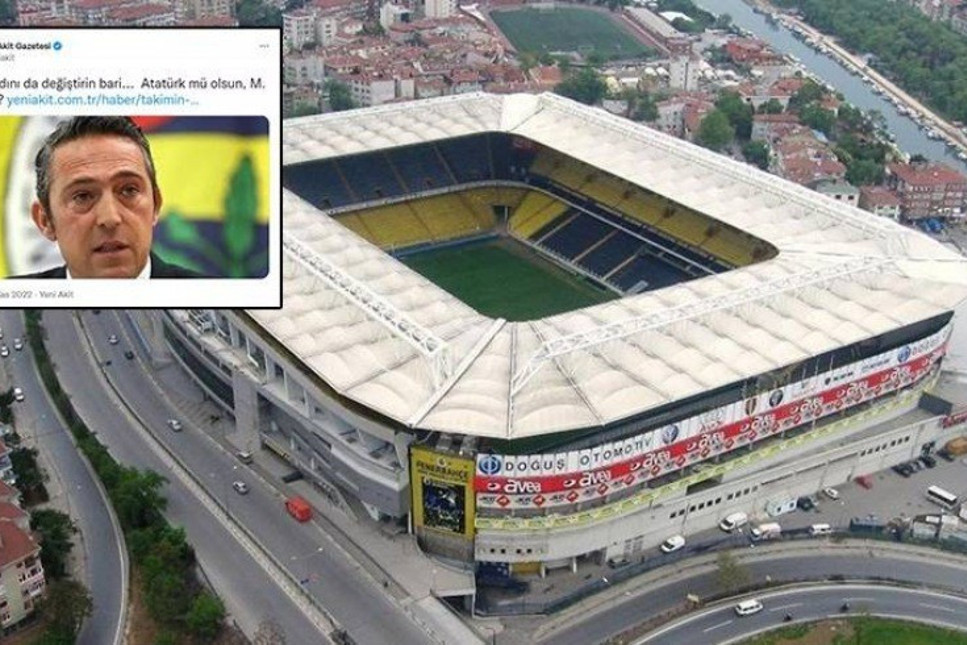 Akit, Fenerbahçe'nin Atatürk Stadyumu önerisinden rahatsız oldu: Takımın adını da değiştirin bari