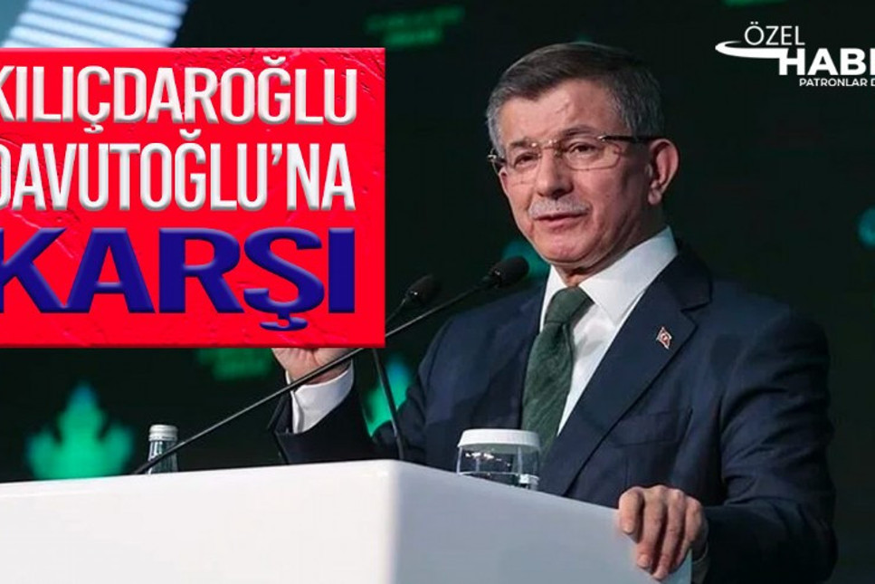 Kılıçdaroğlu, Davutoğlu'na karşı