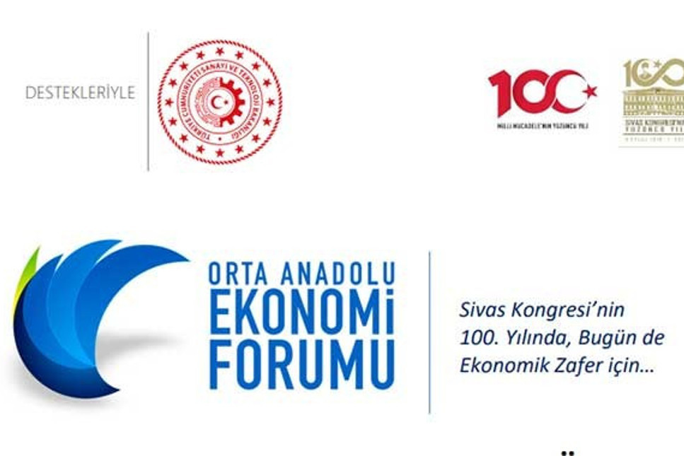 Sivas, 100 yıl sonra ülke ekonomisinin geleceğinin konuşulacağı foruma sahne oluyor