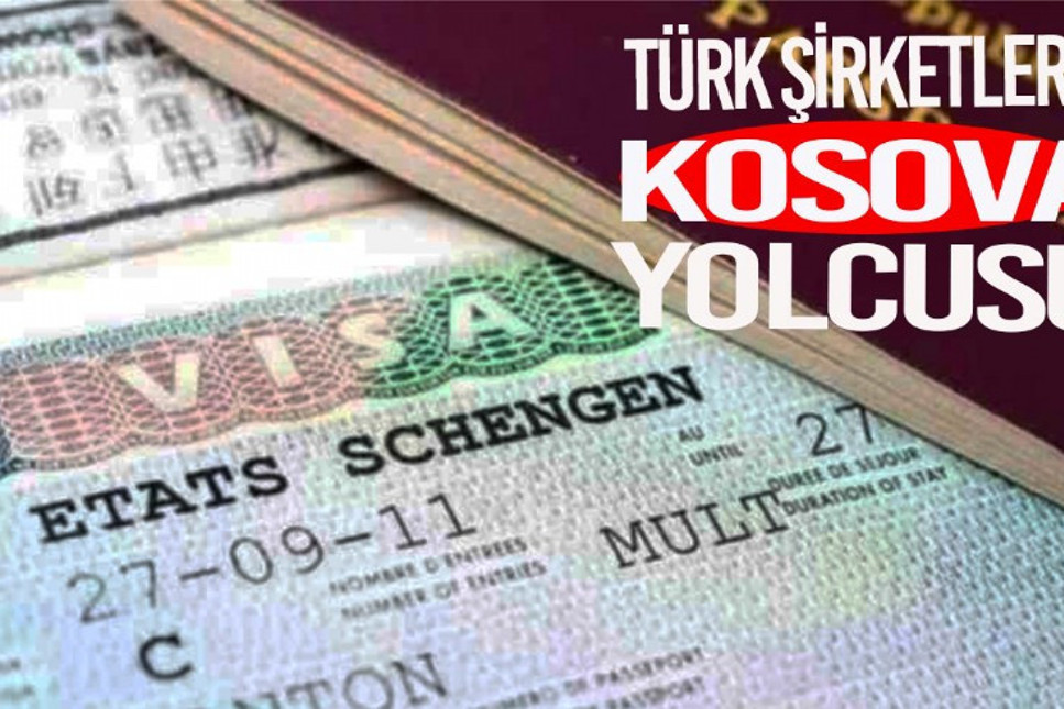 Türk şirketlerinin Kosova seferi