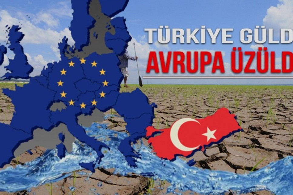 Türkiye yeşile döndü, Avrupa ise kuraklıkla boğuşuyor