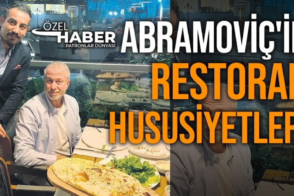 İstanbul’daki bir restoranda 175 bin lira bahşiş bırakan Rus milyarder Abramoviç’in hesap ödeme alışkanlıkları ve yemek zevkini mekânın işletme müdürü Şef Ömer Ataysin anlattı
