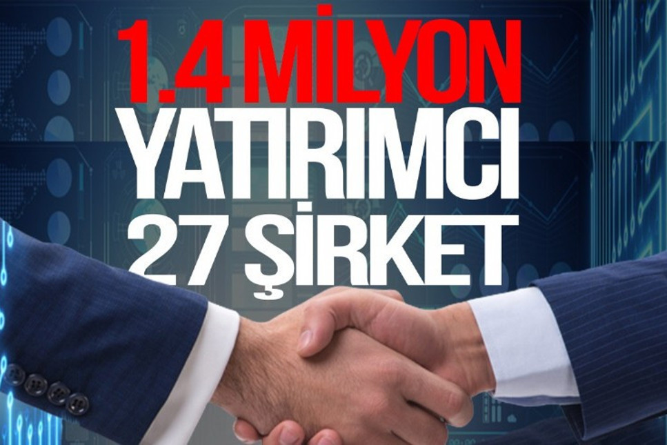 Yılbaşından bu yana 1.4 milyon yatırımcı Borsa İstanbul'a aktı, işlem gören yeni şirket sayısı 27'ye çıkacak