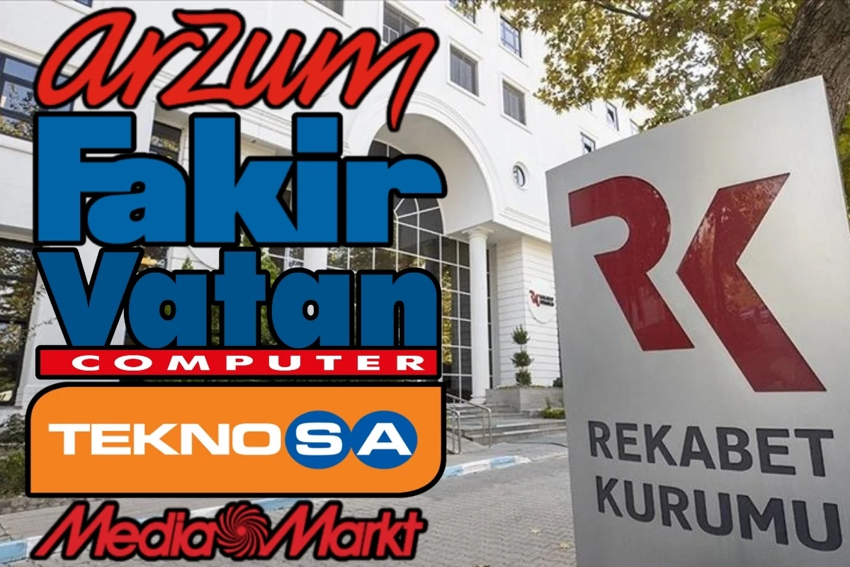 Rekabet Kurumu'ndan 5 şirkete soruşturma: Fakir, Arzum, Teknosa, Vatan Bilgisayar, MediaMarkt